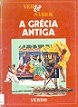 A Grécia Antiga